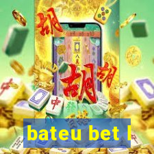 bateu bet l